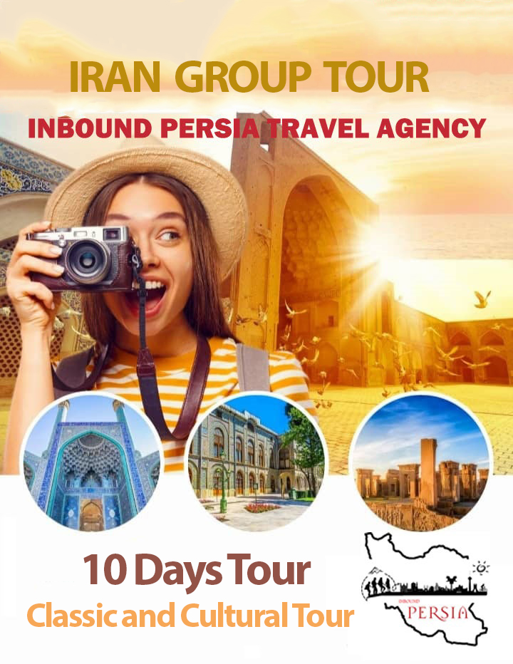 Iran Group Tour, Inbound Persia Travel Agency.